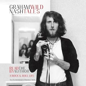 Wild Tales: A Rock & Roll Life audiobook cover