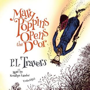 Mary Poppins Opens the Door: Mary Poppins, Book 3 audiobook cover