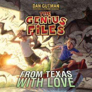 From Texas with Love: The Genius Files, Book 4 audiobook cover