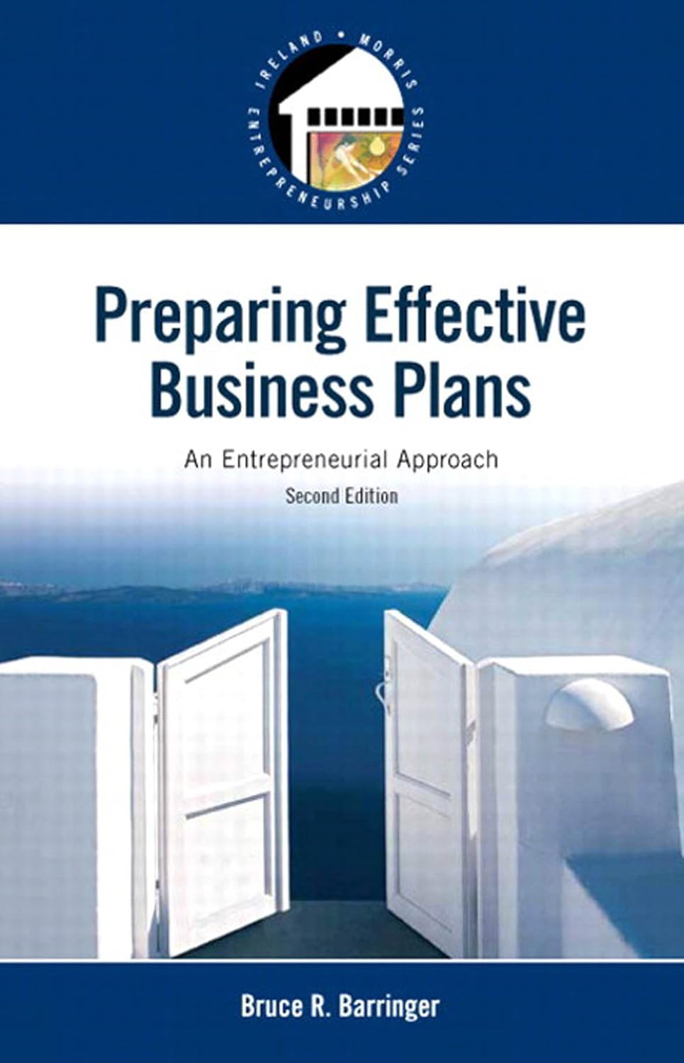 Preparing Effective Business Plans: An Entrepreneurial Approach (Pearson Entrepreneurship) audiobook cover
