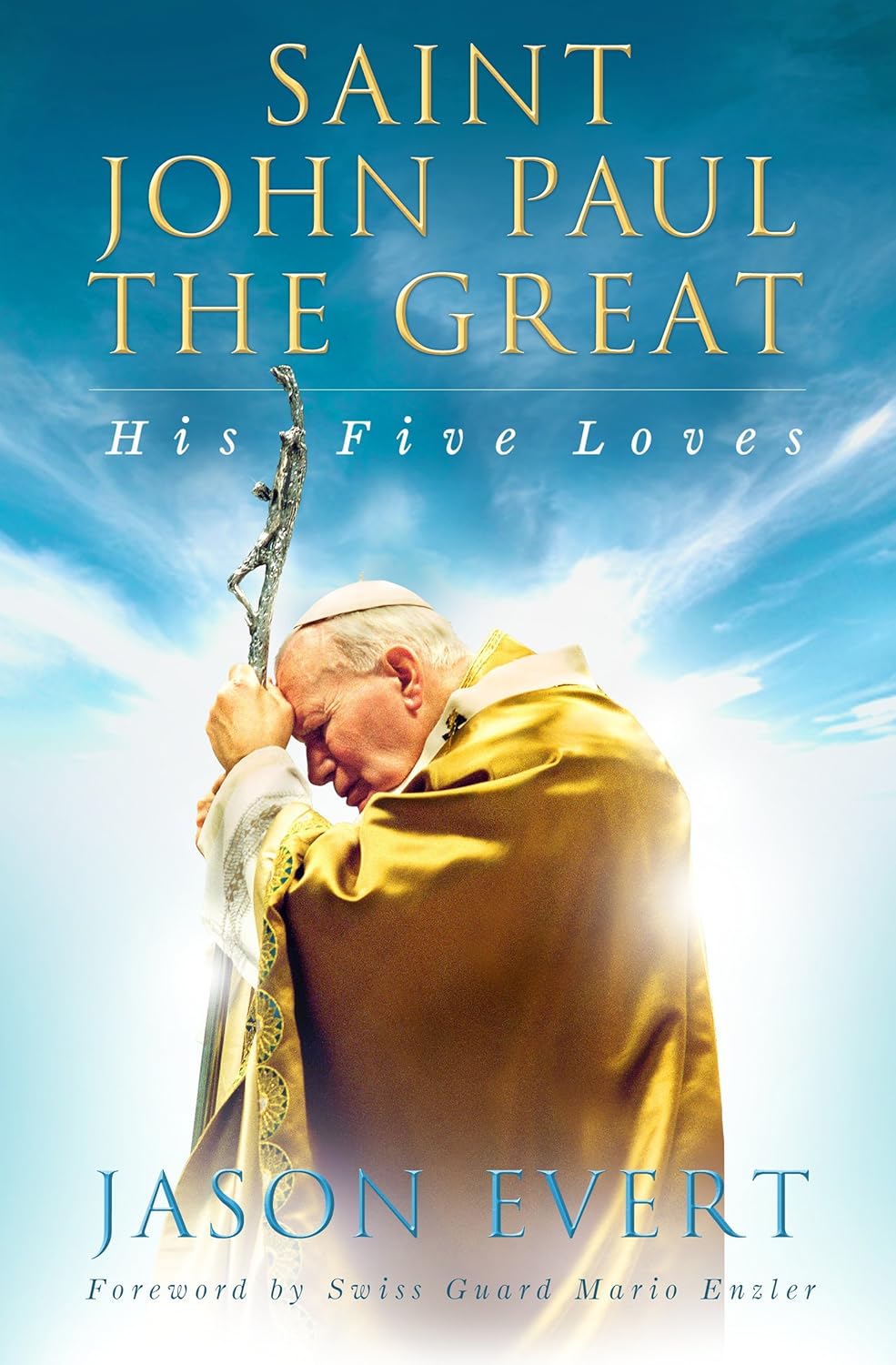Saint John Paul the Great: His Five Loves audiobook cover