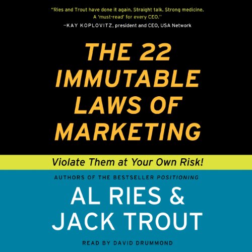 The 22 Immutable Laws of Marketing: Exposed and Explained by the World's Two audiobook cover