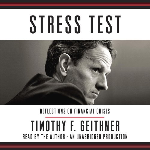 Stress Test: Reflections on Financial Crises audiobook cover