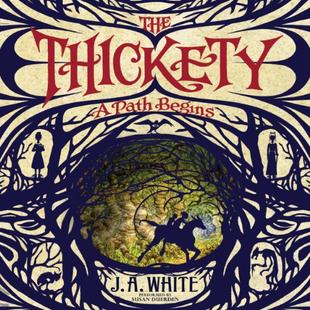 The Thickety: A Path Begins audiobook cover