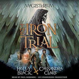 The Iron Trial: Book One of The Magisterium audiobook cover