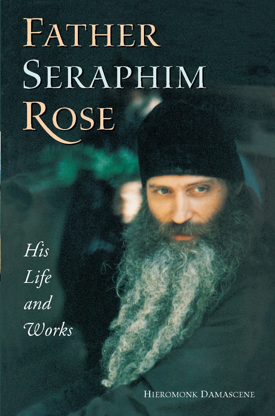 Father Seraphim Rose: His Life and Works audiobook cover