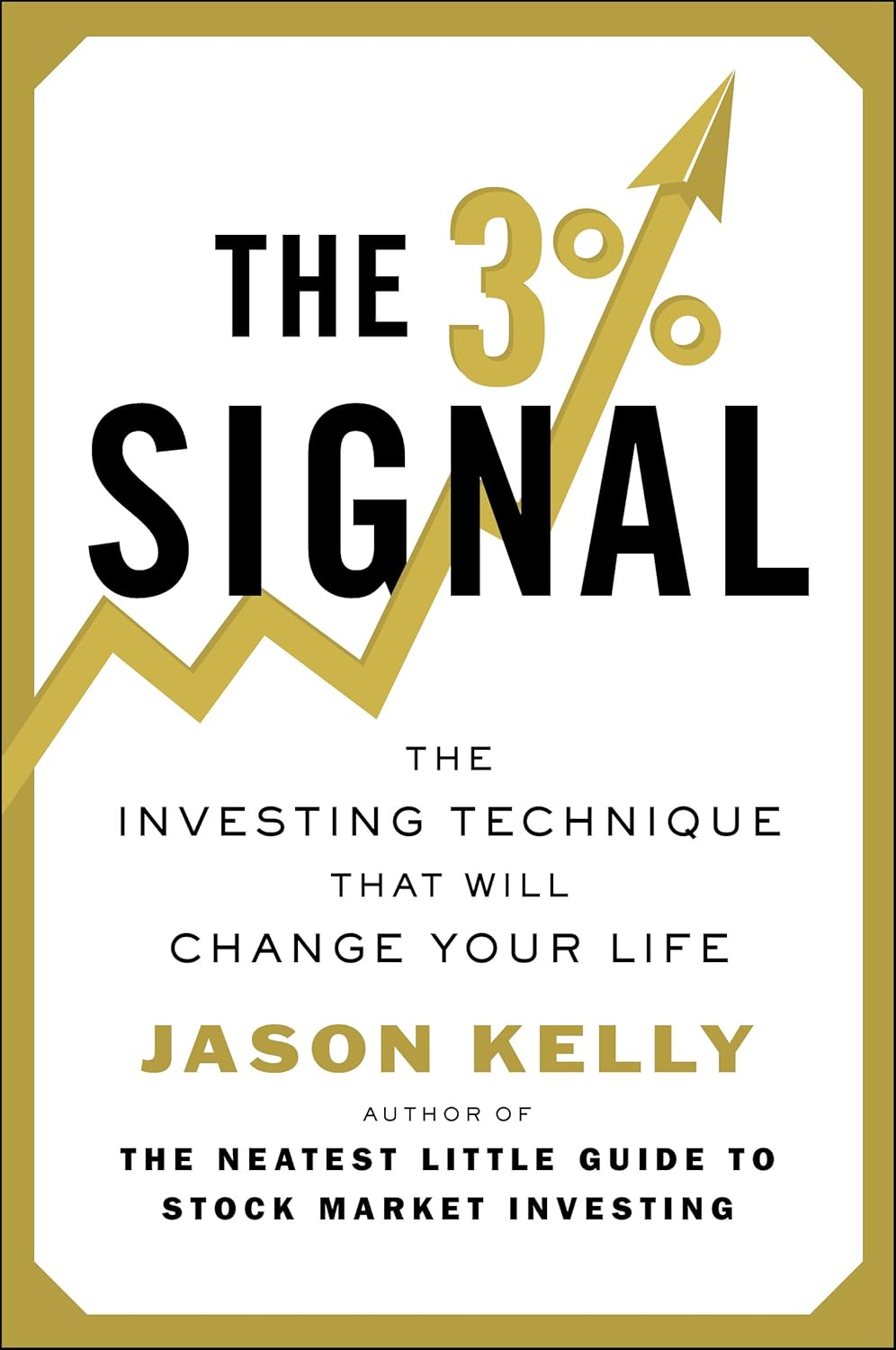 The 3% Signal: The Investing Technique That Will Change Your Life audiobook cover