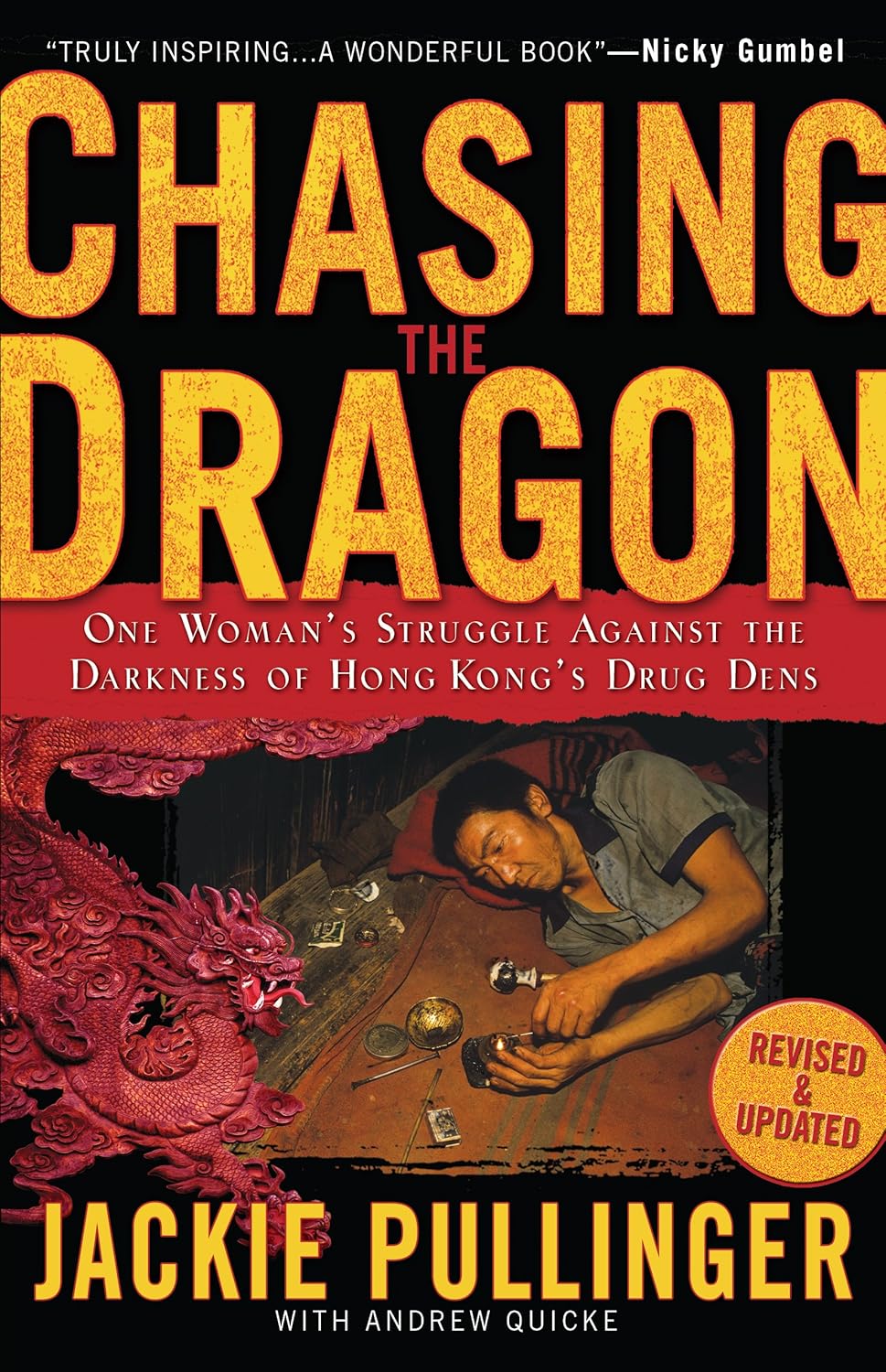Chasing the Dragon: One Woman's Struggle Against the Darkness of Hong Kong's Drug Dens audiobook cover
