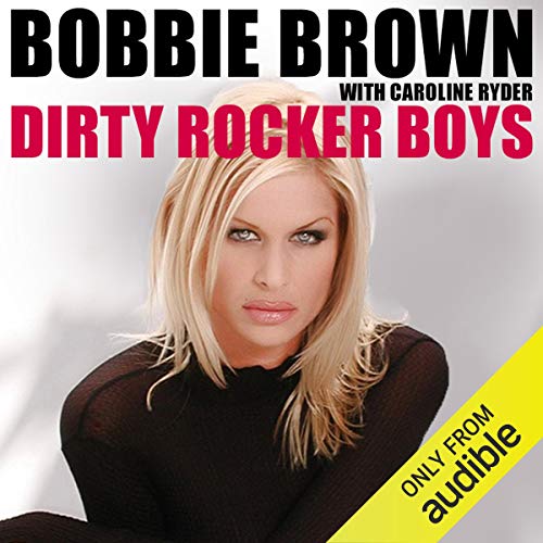 Dirty Rocker Boys: Love and Lust on the Sunset Strip audiobook cover