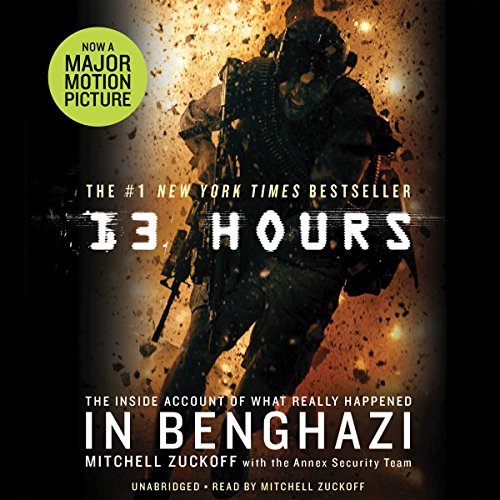 13 Hours: The Inside Account of What Really Happened In Benghazi audiobook cover