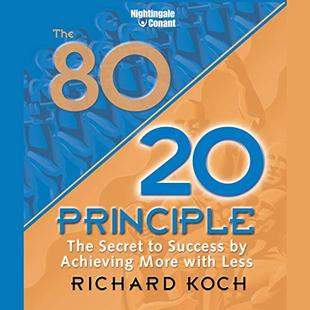 The 80/20 Principle: The Secret to Success by Achieving More with Less audiobook cover