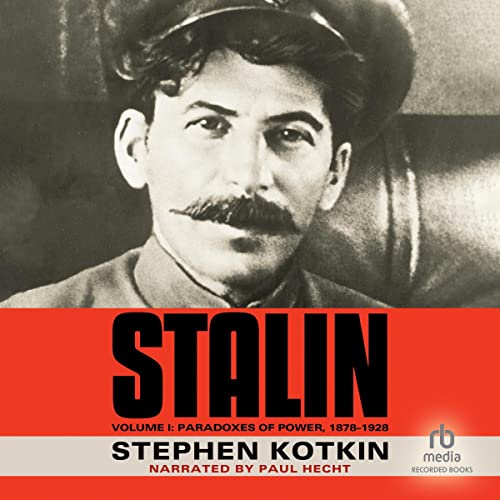 Stalin: Paradoxes of Power, 1878-1928 audiobook cover