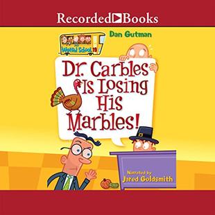 Dr. Carbles Is Losing His Marbles!: My Weird School, Book 19 audiobook cover