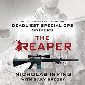 The Reaper: Autobiography of One of the Deadliest Special Ops Snipers audiobook cover