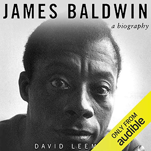 James Baldwin: A Biography audiobook cover
