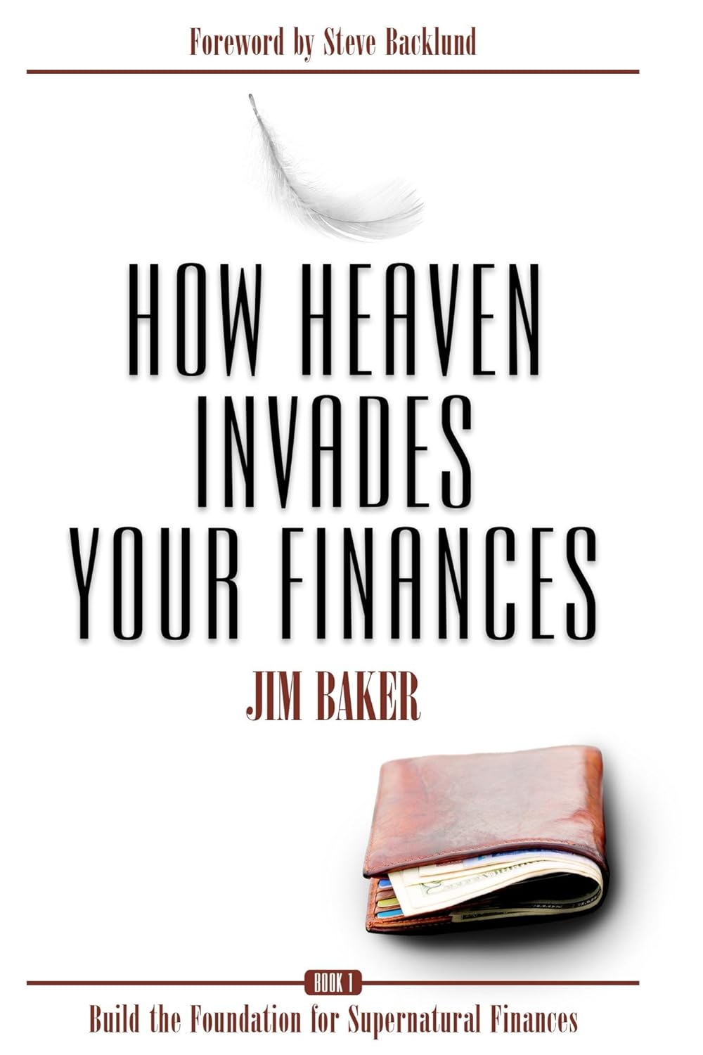How Heaven Invades Your Finances: Build the Foundation for Supernatural Finances audiobook cover