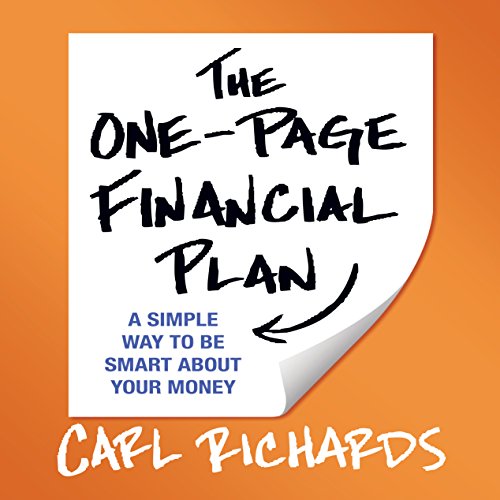 The One-Page Financial Plan: A Simple Way to Be Smart About Your Money audiobook cover