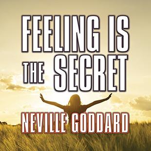 Feeling is the Secret audiobook cover