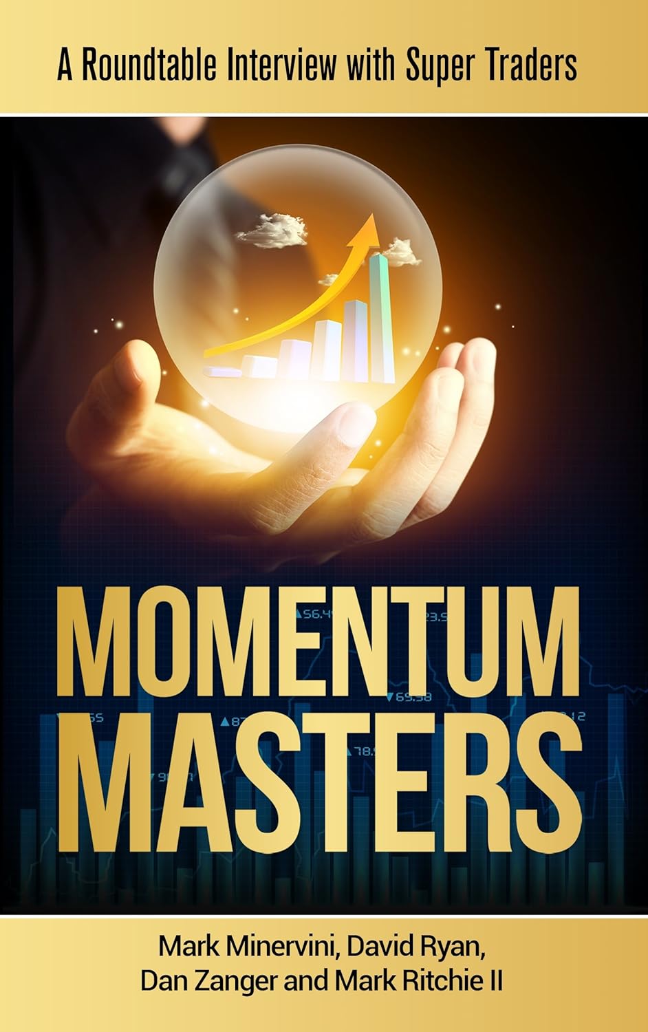 Momentum Masters: A Roundtable Interview with Super Traders audiobook cover