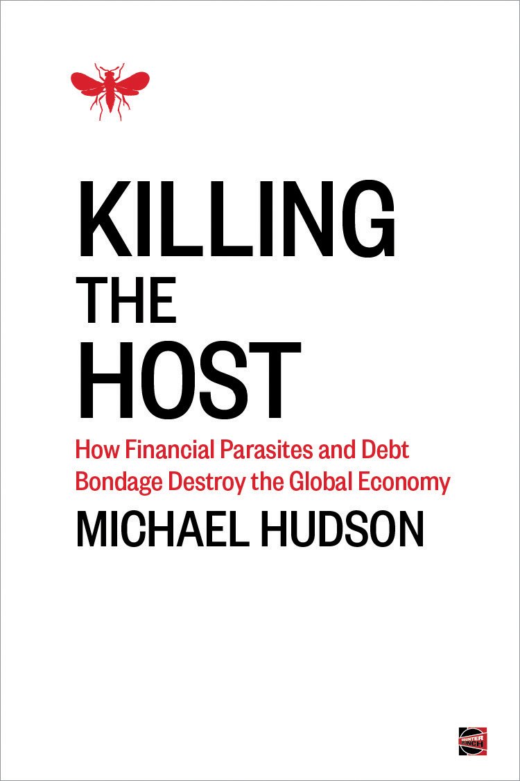 Killing the Host: How Financial Parasites and Debt Bondage Destroy the Global Economy audiobook cover