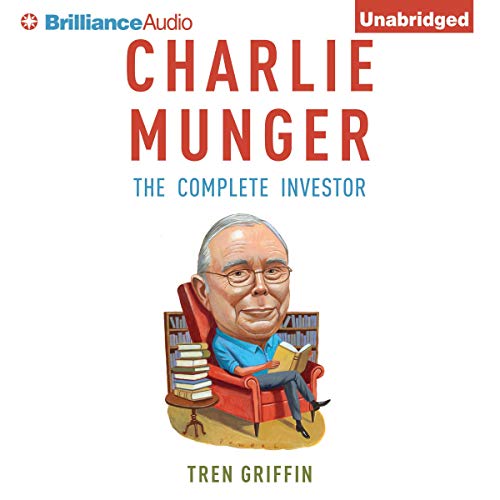 Charlie Munger: The Complete Investor (Columbia Business School Publishing) audiobook cover