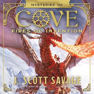 Fires of Invention: The Mysteries of Cove, Book 1 audiobook cover