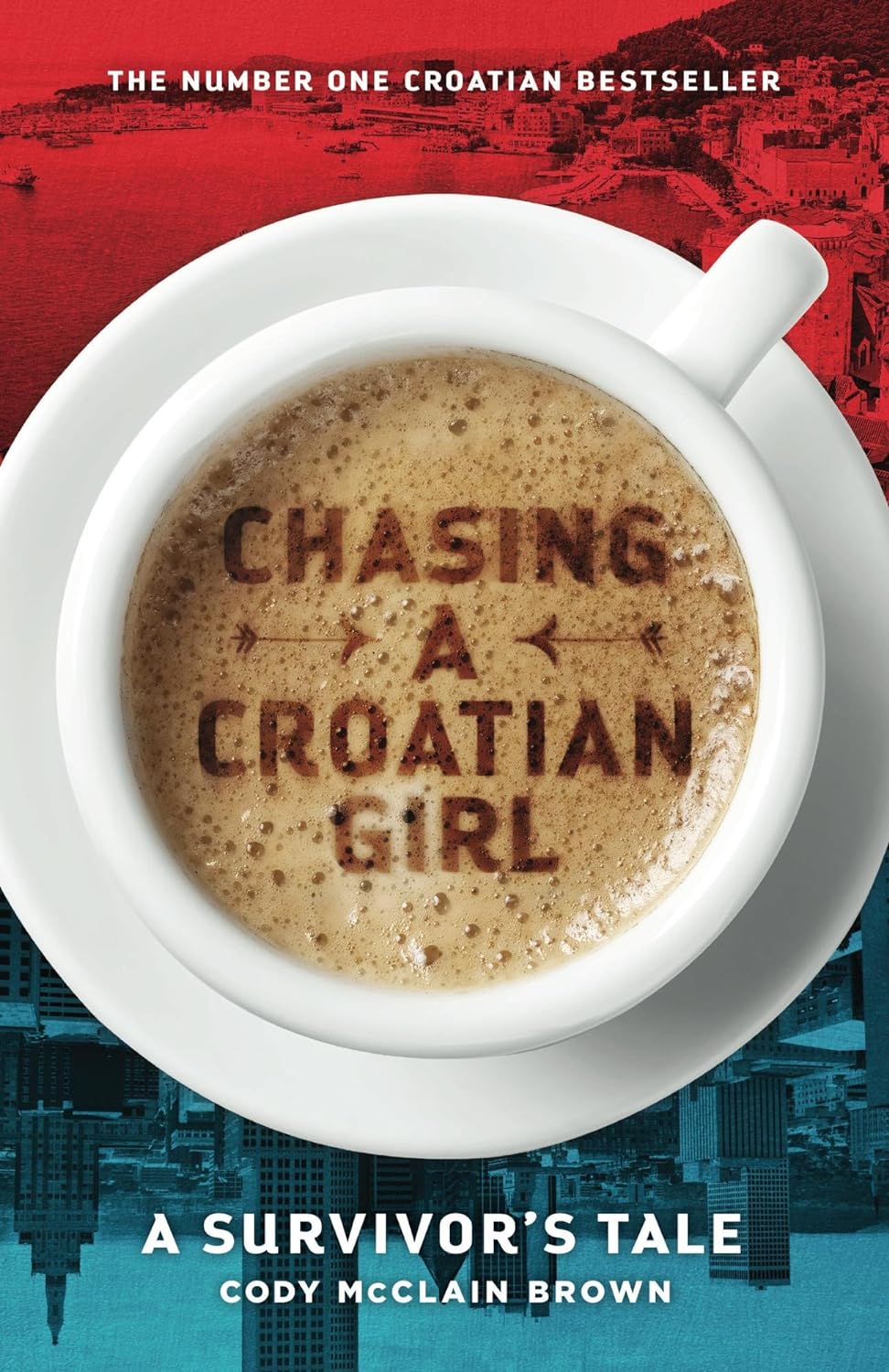 Chasing a Croatian Girl: A Survivor's Tale audiobook cover