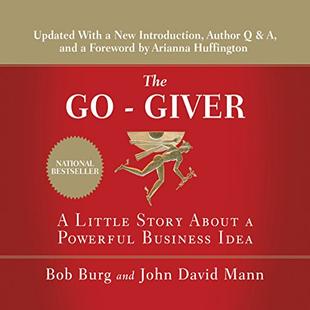 The Go-Giver, Expanded Edition: A Little Story About a Powerful Business Idea audiobook cover
