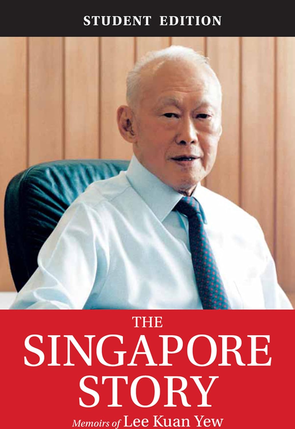 The Singapore Story (Student Edition): Memoirs of Lee Kuan Yew audiobook cover