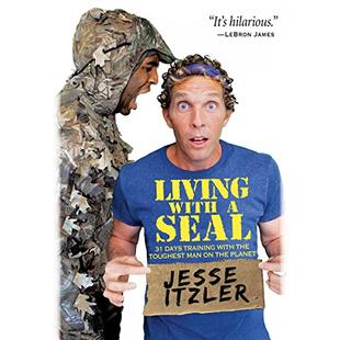 Living with a SEAL: 31 Days Training with the Toughest Man on the Planet audiobook cover
