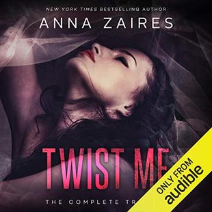 Twist Me: The Complete Trilogy audiobook cover