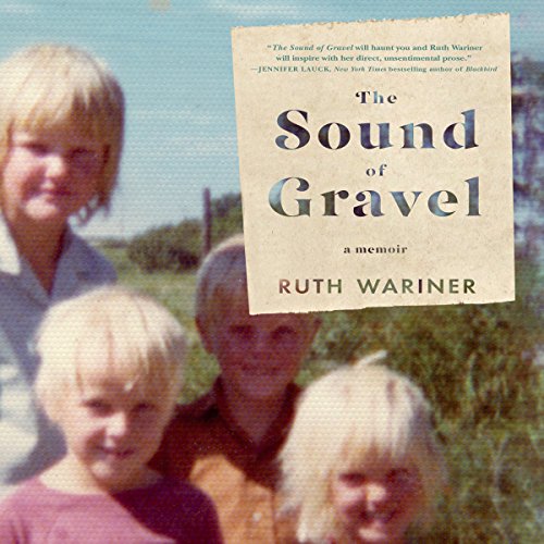 The Sound of Gravel: A Memoir audiobook cover