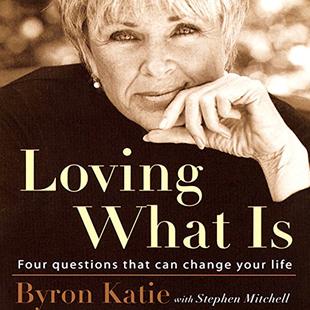 Loving What Is: Four Questions That Can Change Your Life audiobook cover