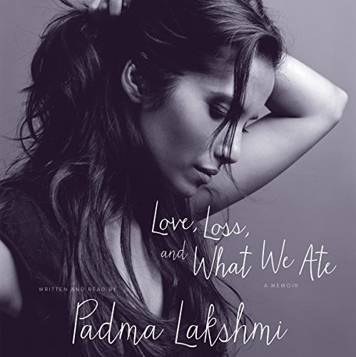 Love, Loss, and What We Ate: A Memoir audiobook cover
