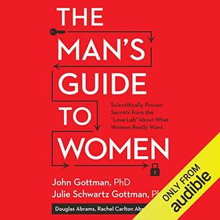 The Man's Guide to Women: Scientifically Proven Secrets from the "Love Lab" About What Women Really Want audiobook cover