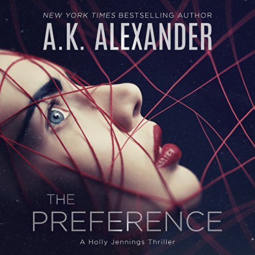 The Preference: A Holly Jennings Thriller (Holly Jennings Thrillers Book 2) audiobook cover