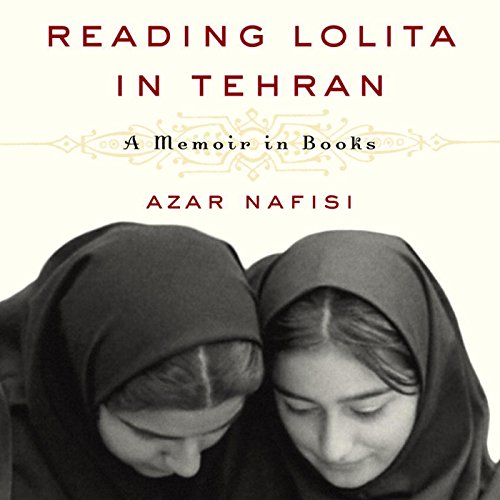 Reading Lolita in Tehran: A Memoir in Books audiobook cover