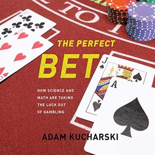 Perfect Bet: How Science and Math Are Taking the Luck out of Gambling audiobook cover