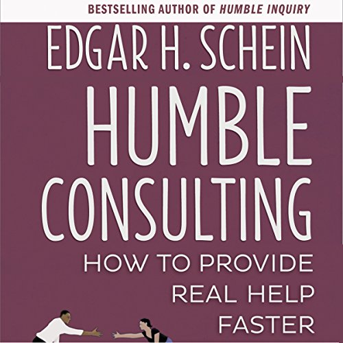 Humble Consulting: How to Provide Real Help Faster audiobook cover