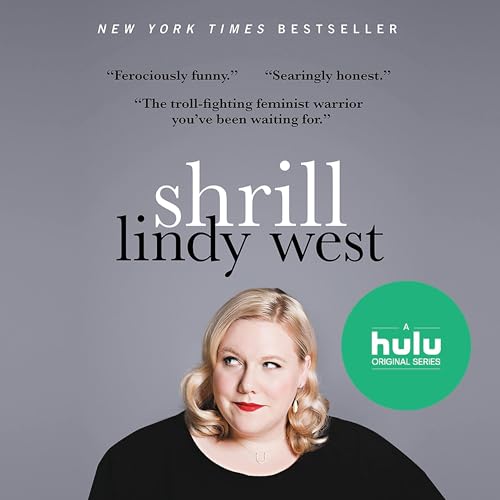 Shrill: Notes from a Loud Woman audiobook cover