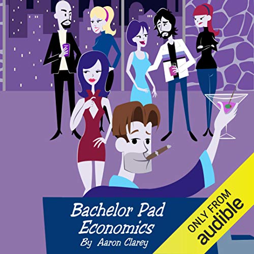 Bachelor Pad Economics audiobook cover