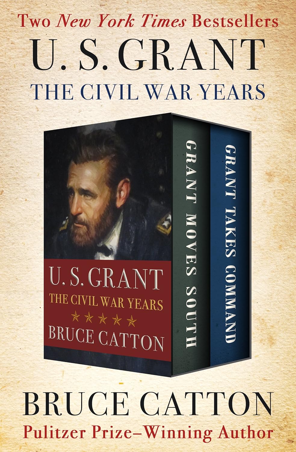 U. S. Grant: The Civil War Years: Grant Moves South and Grant Takes Command audiobook cover