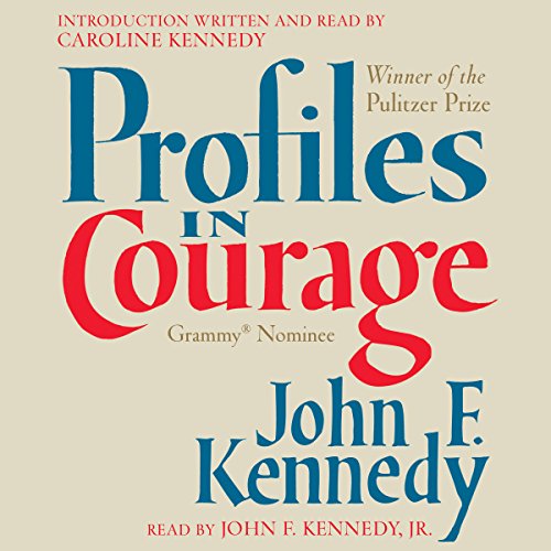 Profiles in Courage: Deluxe Modern Classic (Harper Perennial Deluxe Editions) audiobook cover