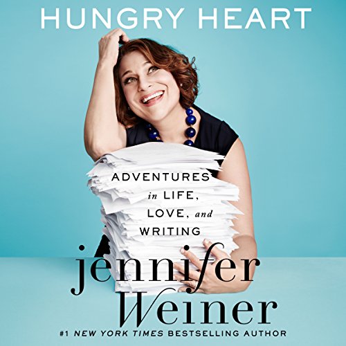 Hungry Heart: Adventures in Life, Love, and Writing audiobook cover