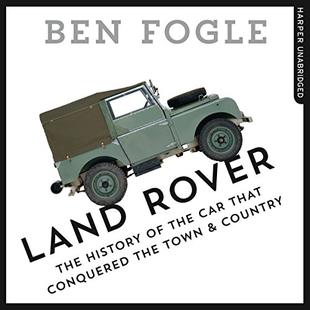 Land Rover: The Story of the Car That Conquered the World audiobook cover