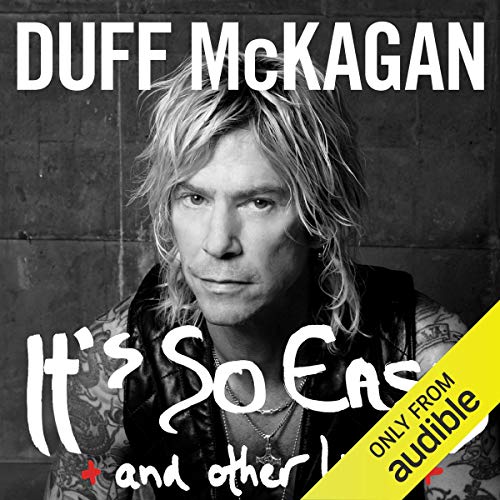 It's So Easy: and other lies audiobook cover