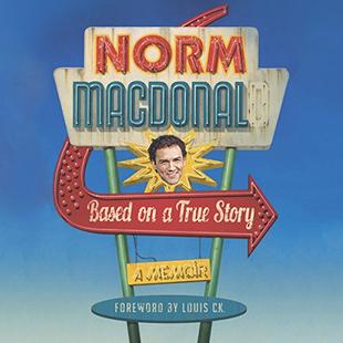 Based on a True Story: A Memoir audiobook cover