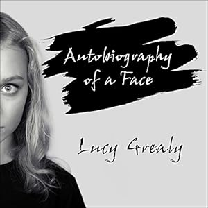 Autobiography of a Face audiobook cover