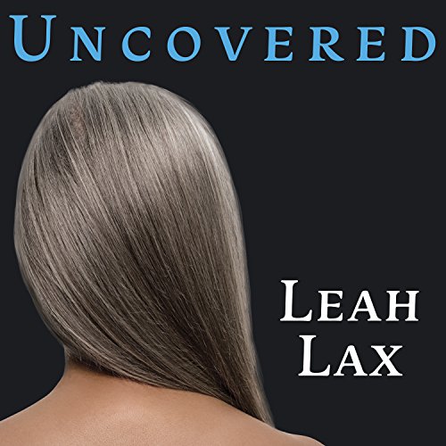Uncovered: How I Left Hasidic Life and Finally Came Home audiobook cover