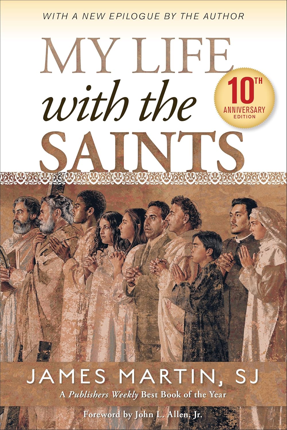 My Life with the Saints (10th Anniversary Edition) audiobook cover